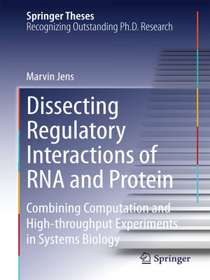 cover image of Dissecting Regulatory Interactions of RNA and Protein